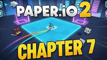 Paper.io 2 Chapter 7 Gameplay Walkthrough Android IOS
