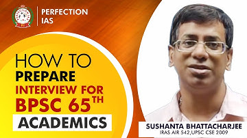 HOW TO PREPARE INTERVIEW FOR BPSC 65TH | ACADEMICS RELATED QUESTIONS | BPSC 65