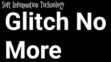 Glitch No More