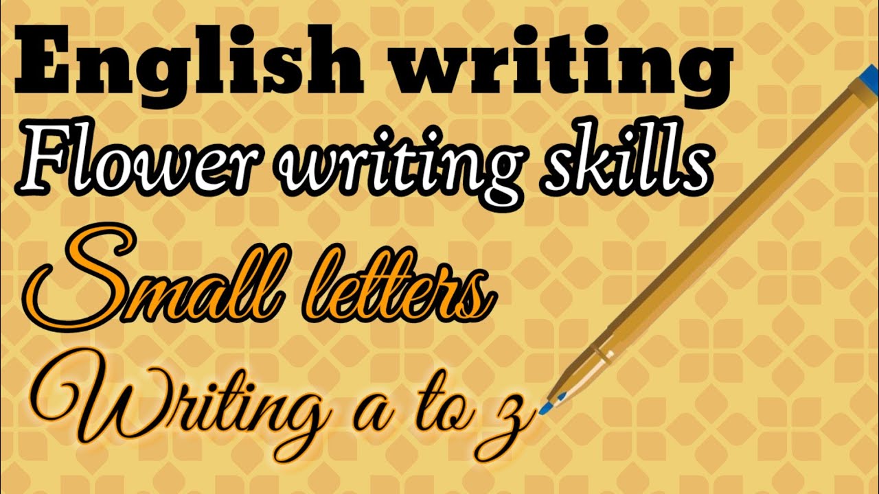 English writing/English writing skills improvement/English writing practice/Small letters a to z