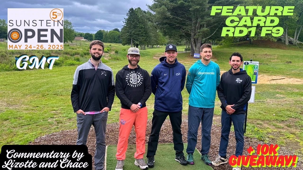 5th Sunstein Open Feature Card | Simon Lizotte, H. Chace, Wadz, A.Ripley, D. Capaccioli |RD1F9| GMT