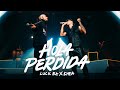 Luck Ra, Khea - HOLA PERDIDA