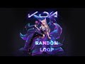 K/DA Songs Random Loop