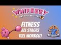 Whipseey and the Lost Atlas FITNESS COMPLETE all stages