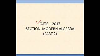 Celebrity GATE 2017 (MODERN ALGEBRA) (PART 2) Net Worth