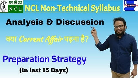 NCL Non-Technical syllabus analysis & Preparation Strategy in last 15 days||By Nishikant Sir||