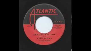 Anyone But You -  Ruth Brown &amp; Group