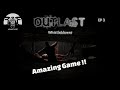Outlast Whistleblower | EP 3 | This Game Was Brutal (END)