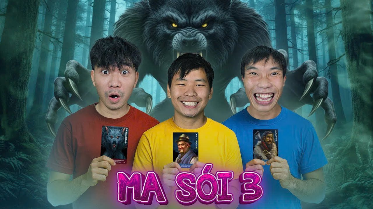 PHD | Ma Sói Tập 3