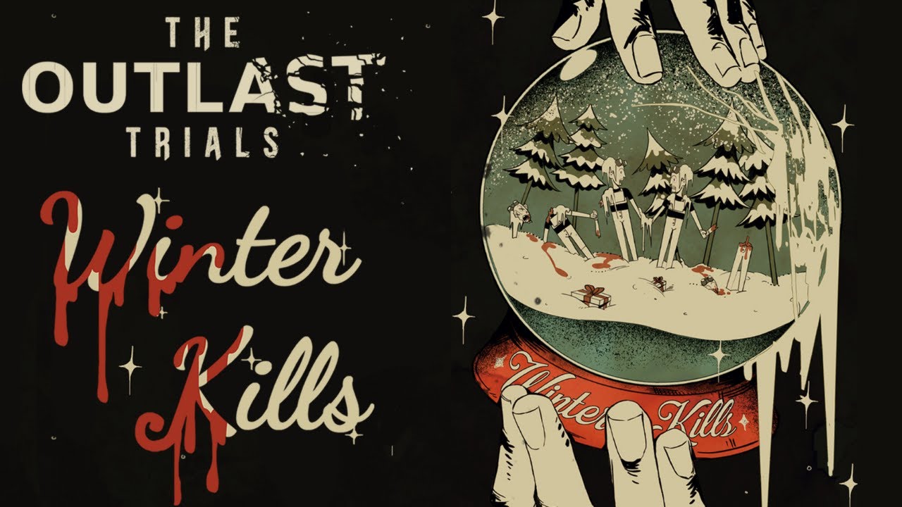 The Outlast Trials  Winter Kills Limited-Time Event 