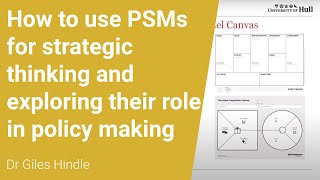How to use PSMs for strategic thinking and exploring their role in policy making