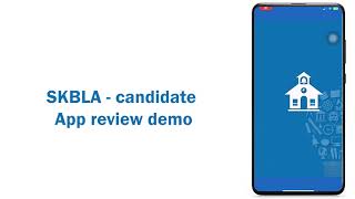SKBLA - Candidate App Review Demo screenshot 1