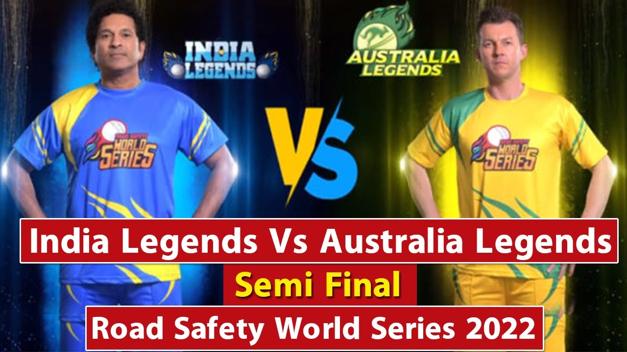 England Legends vs Australia Legends 1st Semi-Final Road Safety World Series T20 2022