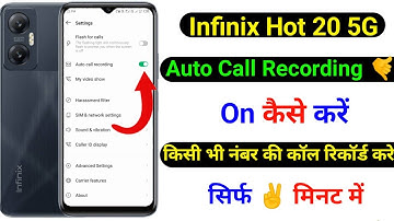 infinix hot 20 5g auto call recording on kaise kare | how to on auto call recording infinix hot 20