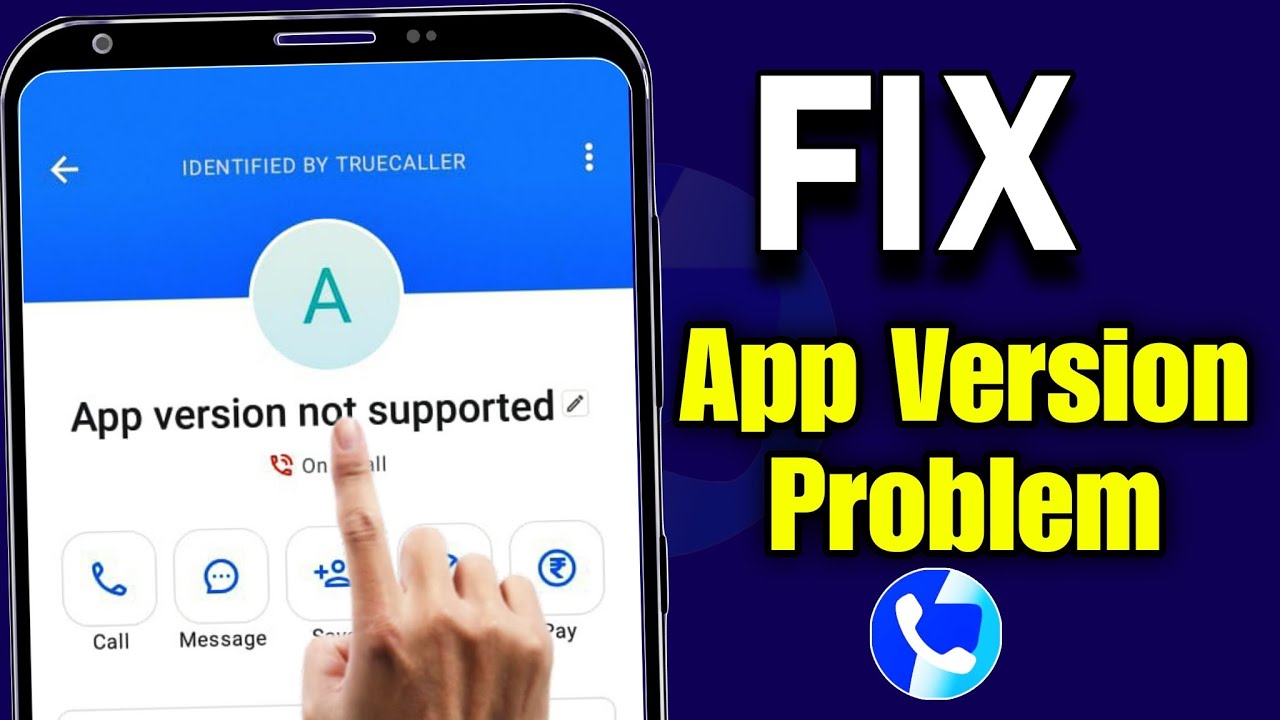 How to fix truecaller app version not supported problem | App version not supported Truecaller 