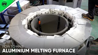 Manufacturing Process of Aluminum Melting Electric Furnace with Korean Patented Technology