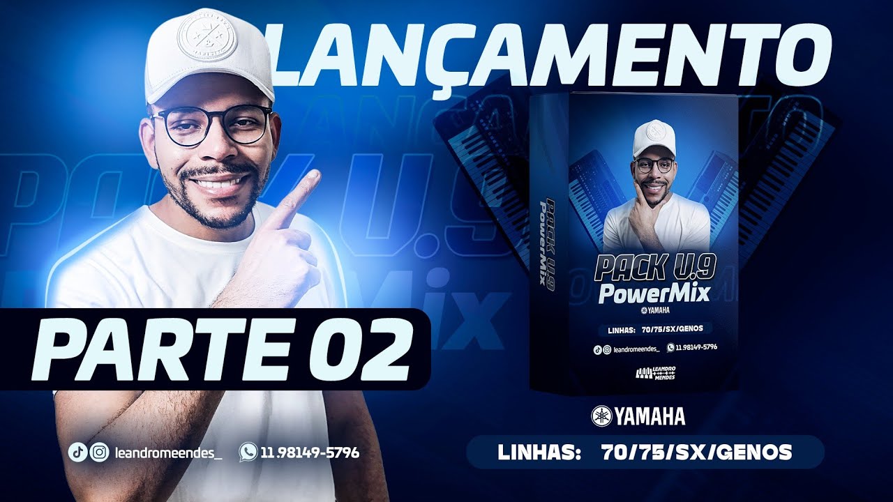 Parte 2 - Lançamento - Pack PowerMix V.9 Yamaha - Linhas 70/75/SX