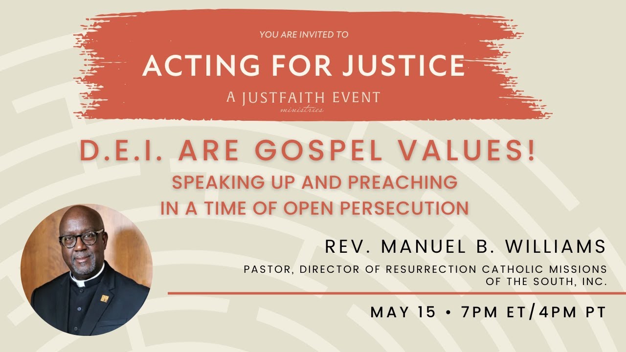D.E.I Are Gospel Values! | Rev. Manuel B. Williams