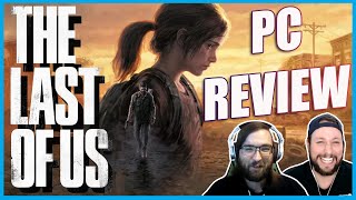 The Last of Us Part 1 PC Review: A Gripping Post-Apocalyptic Adventure! (Video Game Video Review)