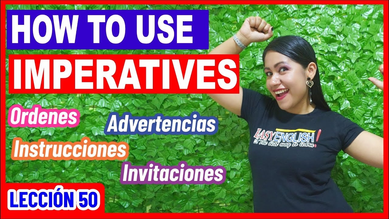 Aprende a usar el IMPERATIVO en Inglés ✅ INGLÉS CHÉVERE 50 😎