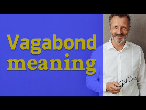 Vagabond | Definition of vagabond - YouTube