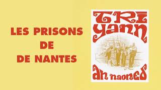 Watch Tri Yann Les Prisons De Nantes video