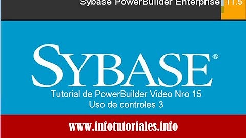 Tutorial de PowerBuilder Basico: Video 15 - uso de controles