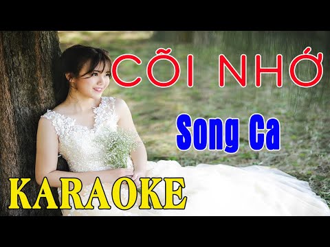 Cõi Nhớ - Karaoke [ Song Ca ]