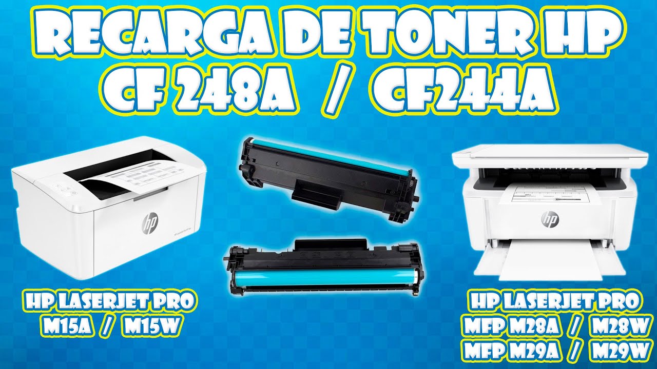 RECARGA │ REFILL TONER HP CF244A Y TONER HP CF248A, VIDEOTUTORIAL PARA  RECARGA DE TONER HP 48A Y 44A - YouTube