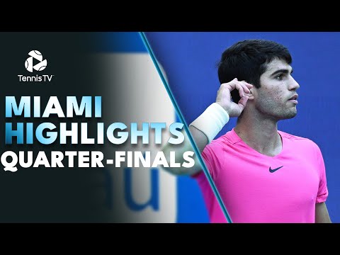 Alcaraz Faces Fritz; Medvedev & Khachanov In Action | Miami 2023 Quarter-Final Highlights