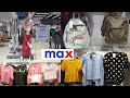 Max tour | Max spring collection 2021 | Latest fashion | Max offers | Sale up to 70% off