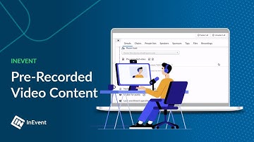Pre-recorded Video Content - InEvent
