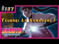 Tsubaki la samourai    boruto review pisode 137  fr  