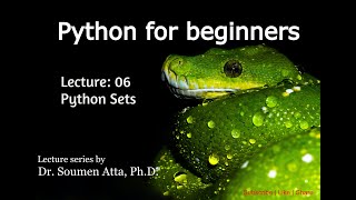 Lecture 06: Python Sets