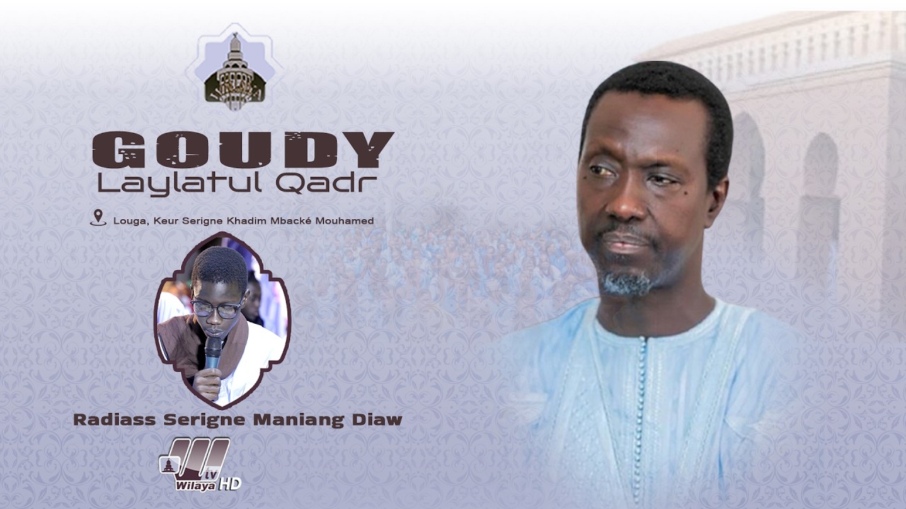 Radiass Serigne Maniang Diaw : Célébration Laylatul Qadr 1447H - 2026 / Wilaya Section Louga