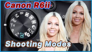 Canon R6ii Shooting Modes and Controlling Exposure Tutorial Training