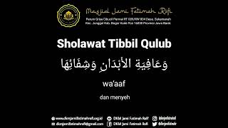 Sholawat Tibbil Qulub
