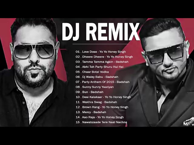 Top Yo Yo Honey Singh & Badshah Dj Remix Songs _ Latest Bollywood Songs 2021 // Indian Rap Songs class=