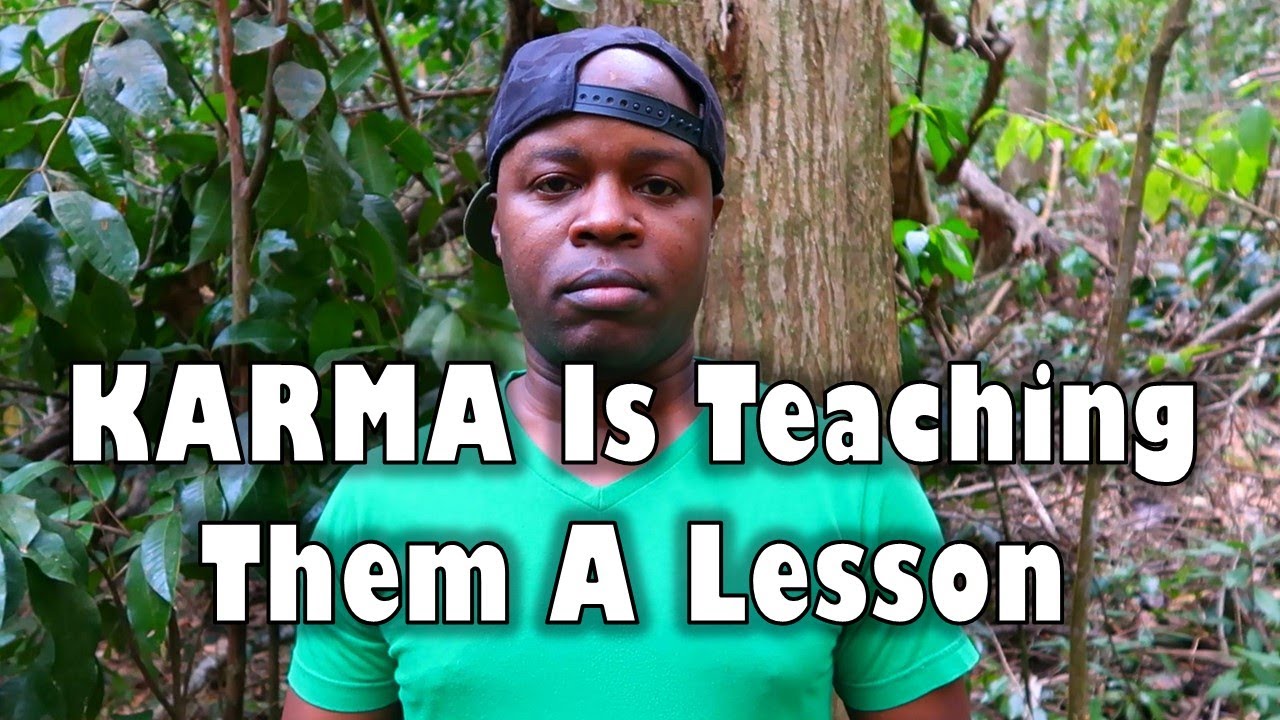 Karma Is Teaching Your Enemies A Lesson