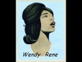 Wendy Rene - I Wish I Were That Girl