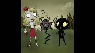 “Its our song!” Webber and Wendy Dont starve animatic