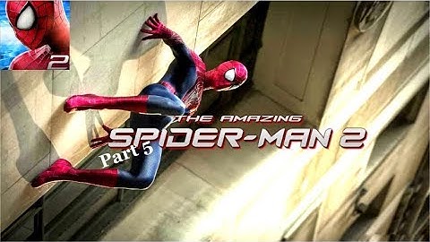 The Amazing Spider-Man 2 Mobile Gameplay Part 5(iOS)