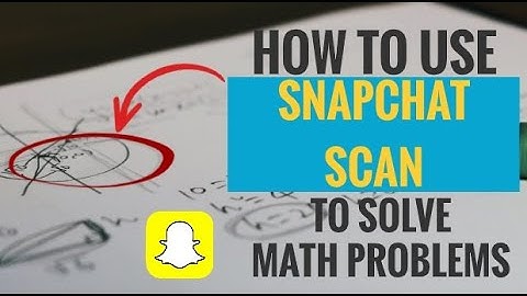 How to Use Snapchat Scan to Solve Math Problems