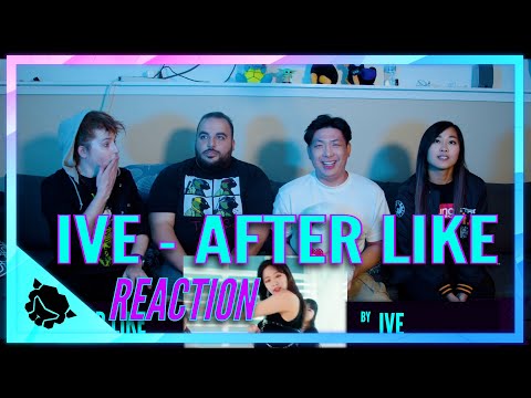 Filmmakers REACT to IVE 아이브 'After LIKE' MV