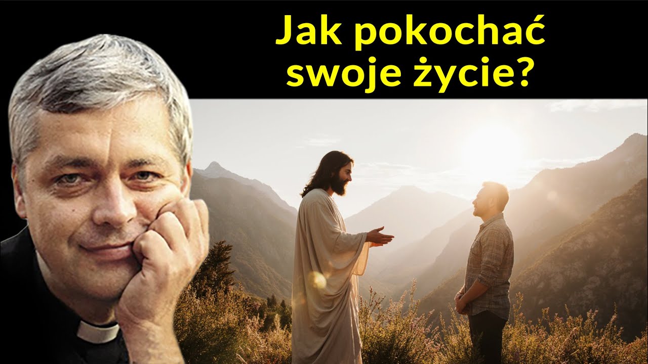 Jak pokochać swoje życie #pawlukiewicz
