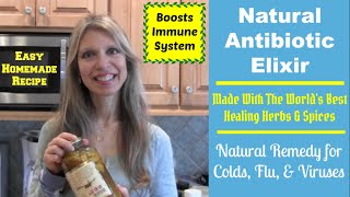 How To Make A Powerful Natural Antibiotic To Prevent &amp; Heal Colds, Flu &amp; Viruses | Boosts Immunity