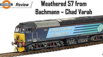 Review: Bachmann Class 57/3 32-763A  57302 "Chad Varah" in weathered DRS Compass (Original) Livery