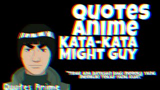 Might Guy: Dalam kegagalan, kita menemukan pelajaran | Story wa anime | Kata-kata anime #anime
