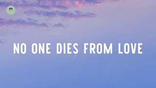 Video thumbnail of "Tove Lo - No One Dies From Love (lyrics)"