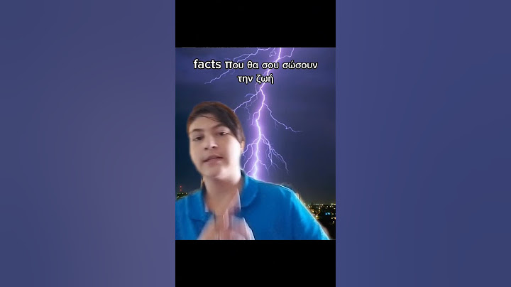 facts που θα σου σώσουν την ζωή
